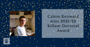Calem Kenward wins 2021/22 Killam Doctoral Award